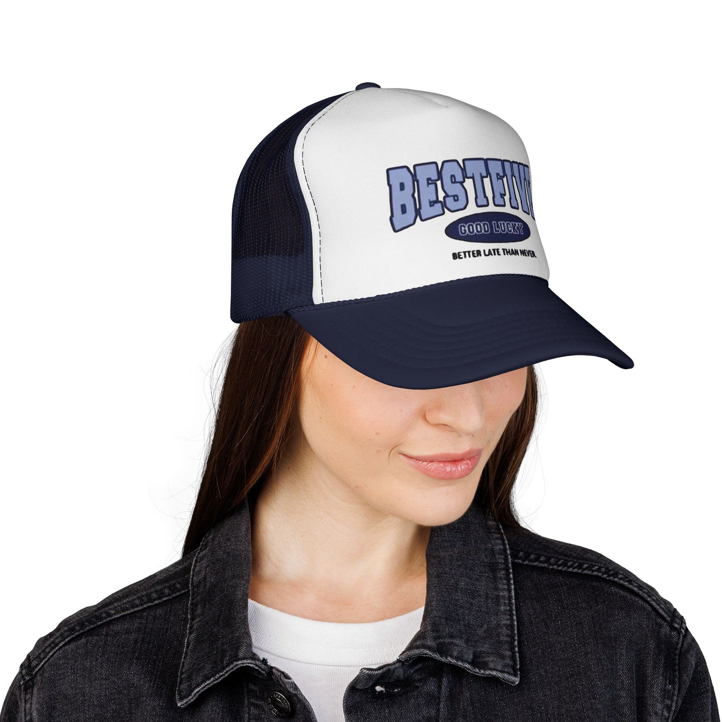 Retro Trucker Cap - BESTFIVE: Good Luck, Better Late Than Never