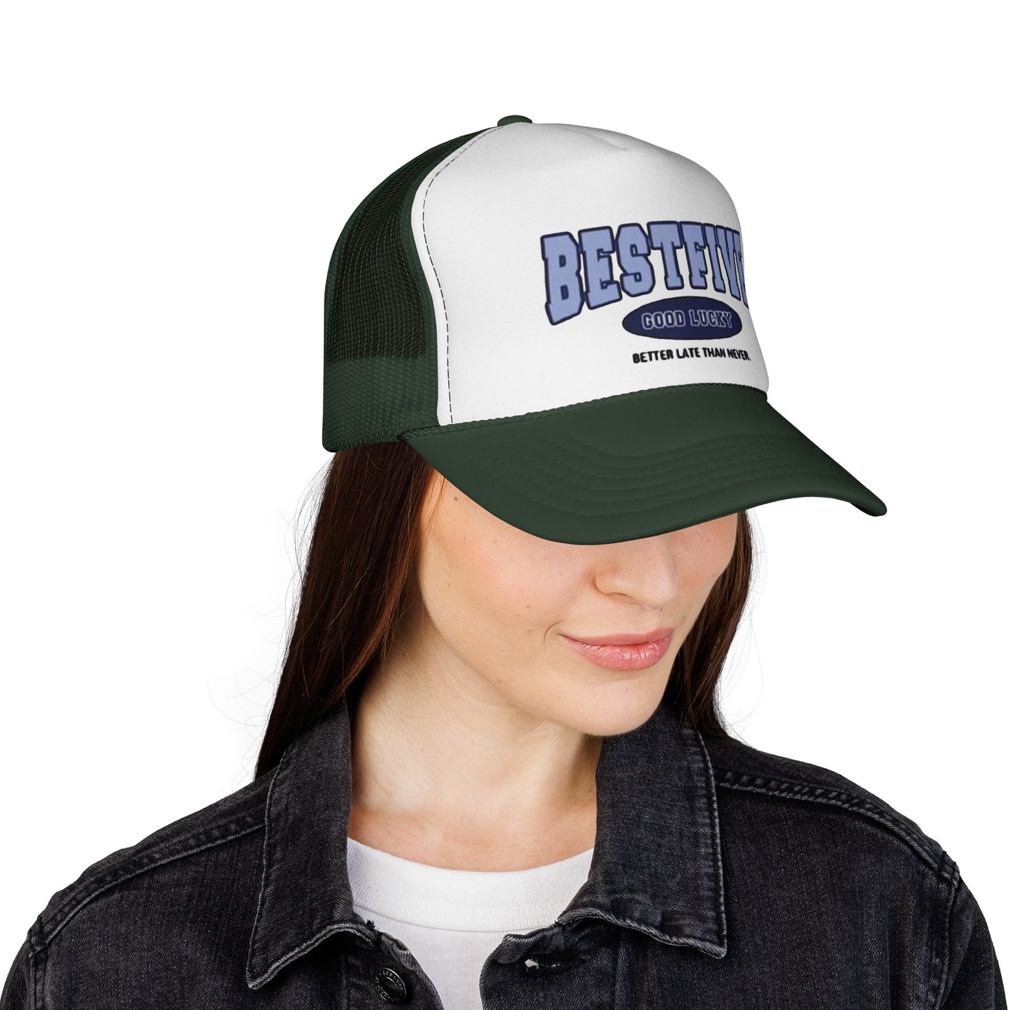 Retro Trucker Cap - BESTFIVE: Good Luck, Better Late Than Never