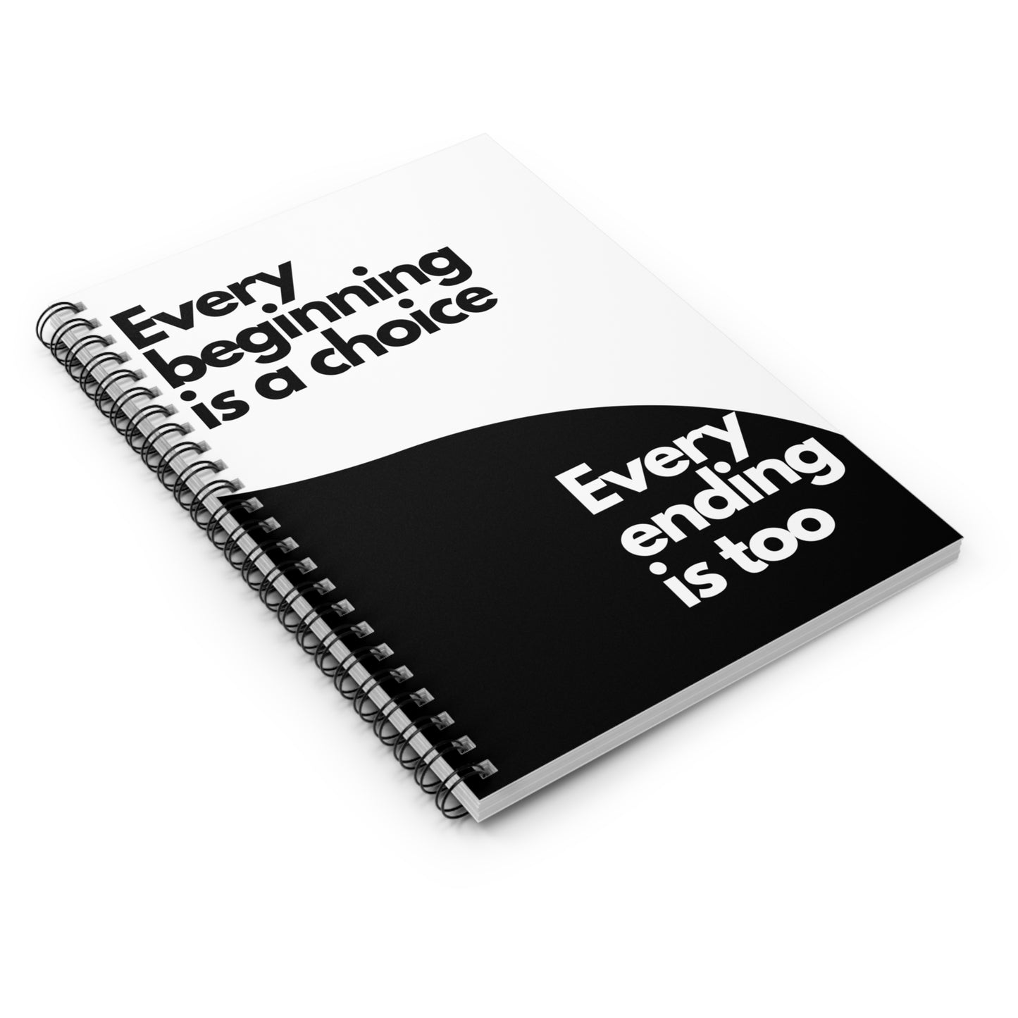 Inspirational Spiral Notebook - Every Beginning is a Choice
