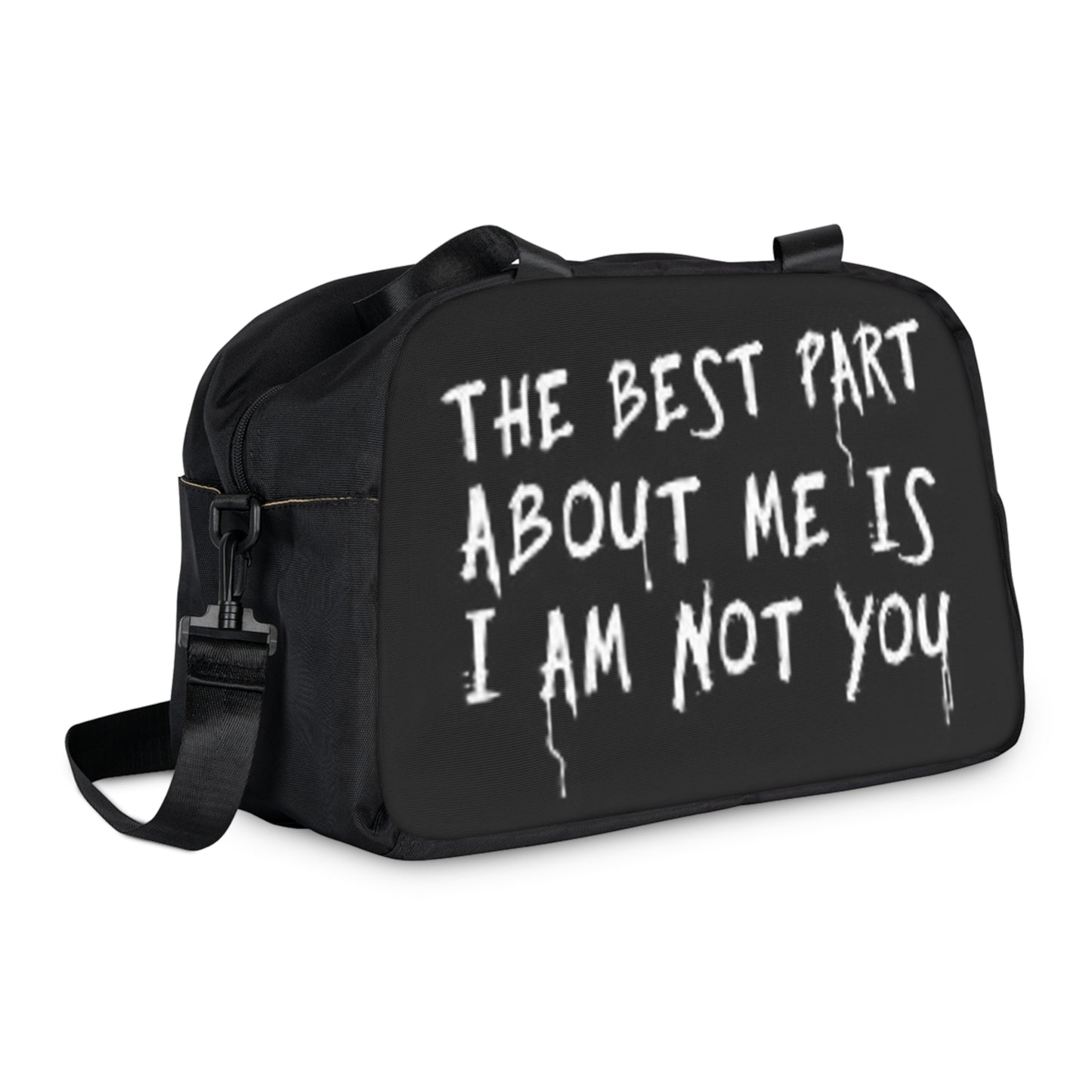 Statement Fitness Handbag - "The Best Part About Me Is I Am Not You"