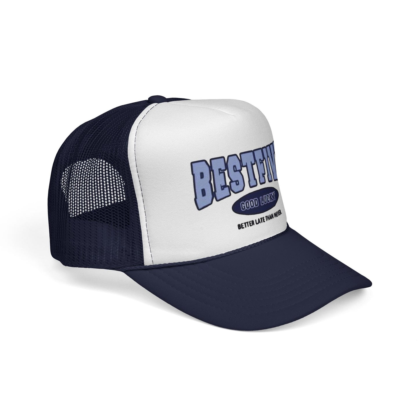 Retro Trucker Cap - BESTFIVE: Good Luck, Better Late Than Never