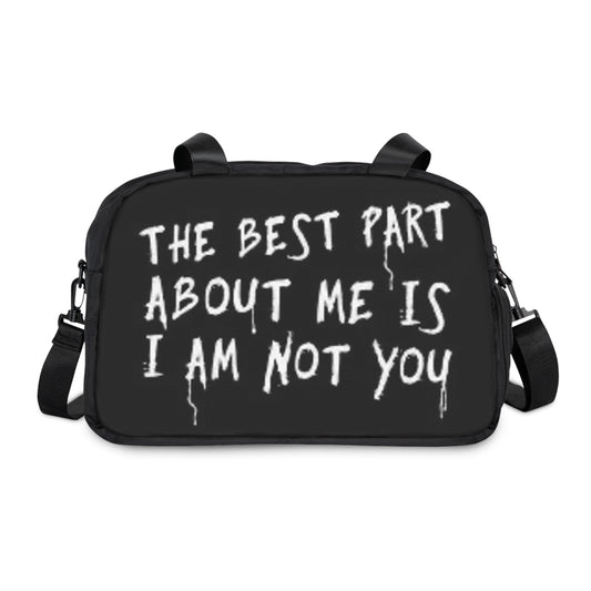 Statement Fitness Handbag - "The Best Part About Me Is I Am Not You"
