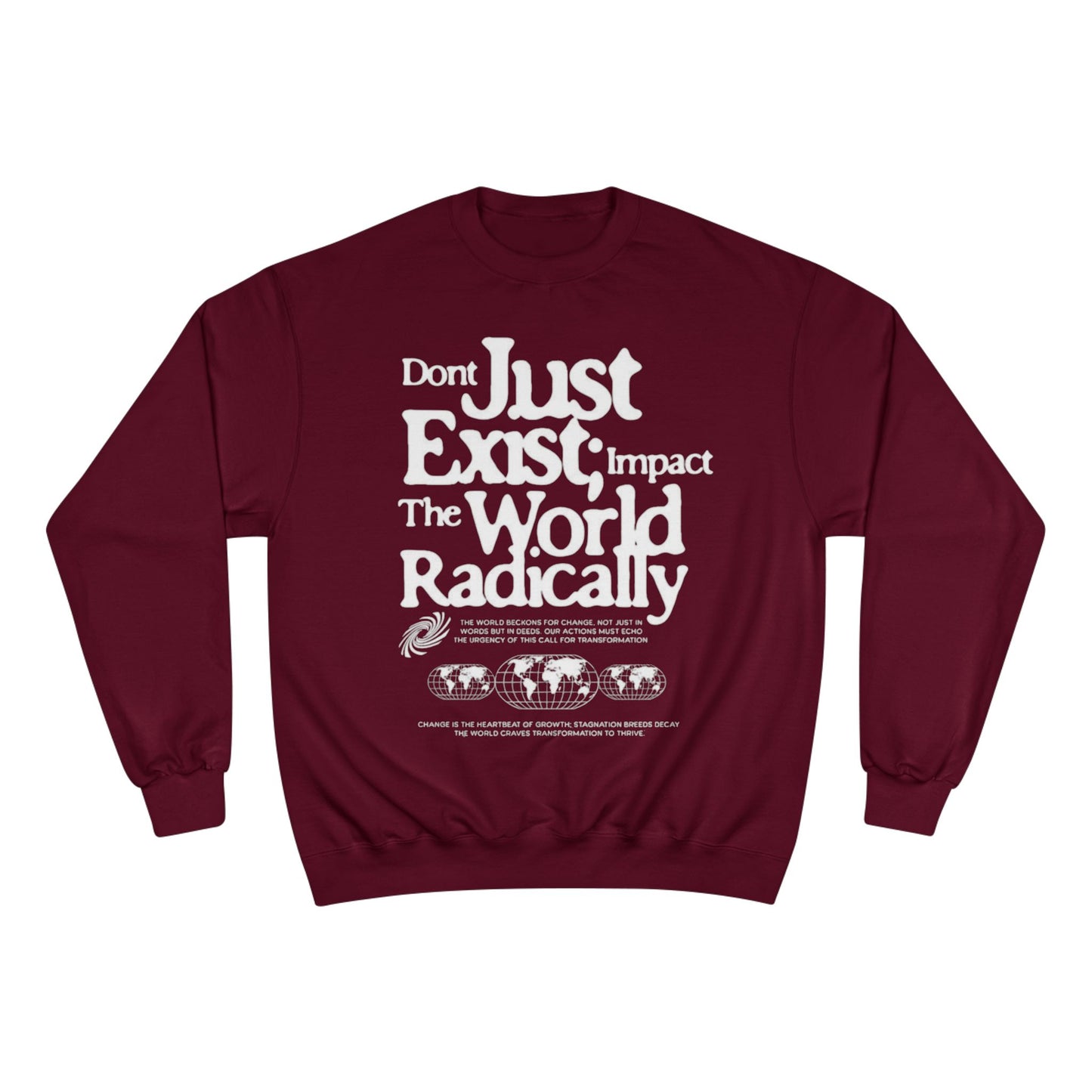 Radical Impact Champion Sweatshirt